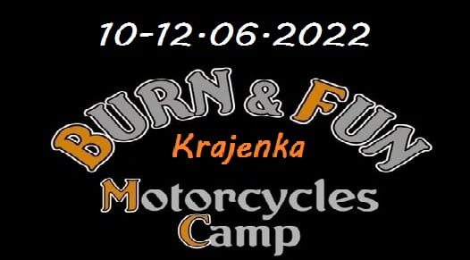 Burn & Fun Motorcycles Camp 2022