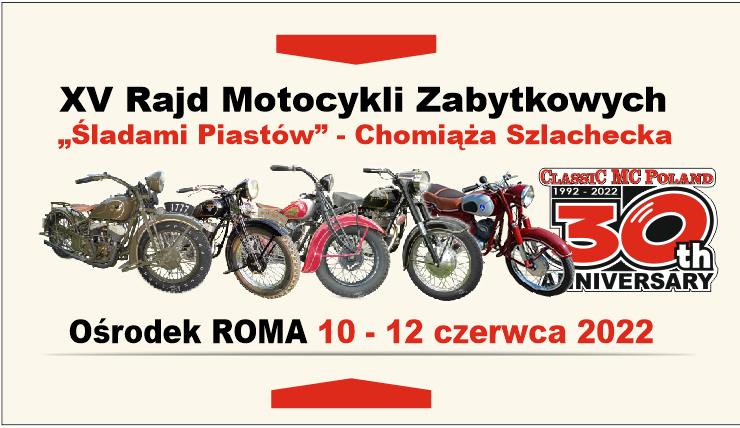 XV Rajd Motocykli Zabytkowych "Śladami Piastów"