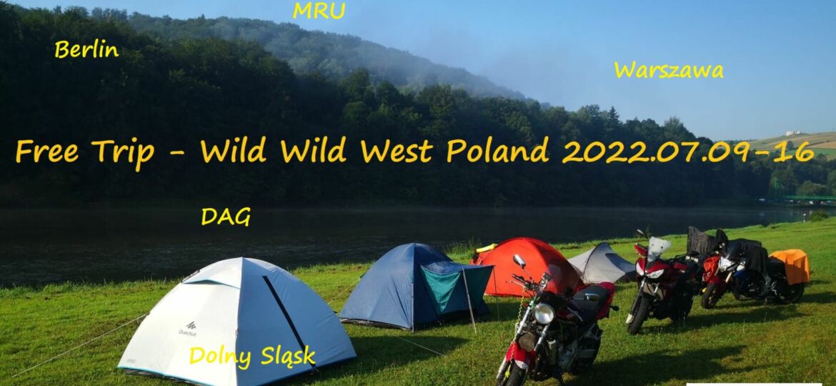 Wild Wild West Motorcycle - Poland 2022, 9-16 lipiec - Free Trip - Motobokiem