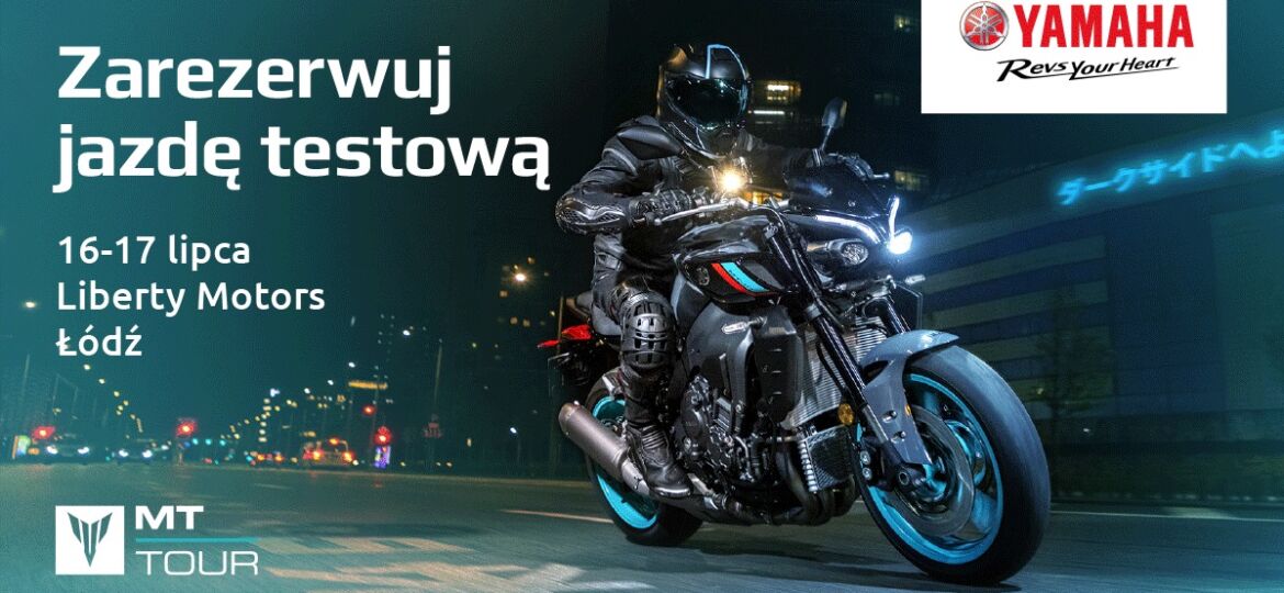 YAMAHA MT TOUR 2022 - Łódź