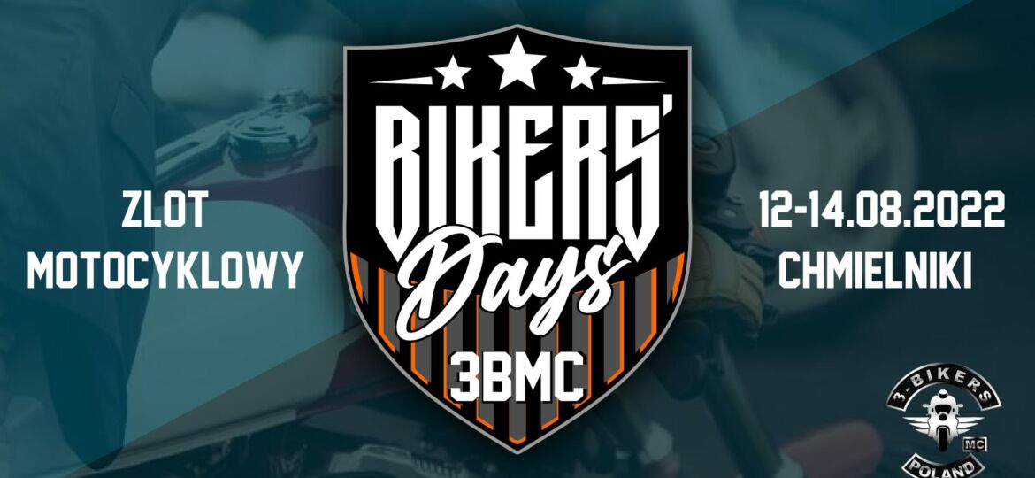 12th BIKERS' DAYS Chmielniki - Zlot Motocyklowy