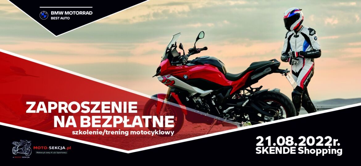BEZPŁATNE SZKOLENIE MOTOCYKLOWE z Moto-Sekcją i BMW Motorrad Best Auto Lublin 21.08.2022