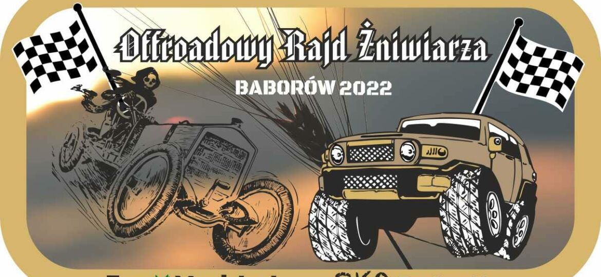 OFFROADOWY RAJD ŻNIWIARZA POLIGON BABORÓW