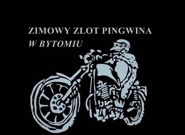 XVII Zimowy Motocyklowy Zlot Pingwina w Bytomiu