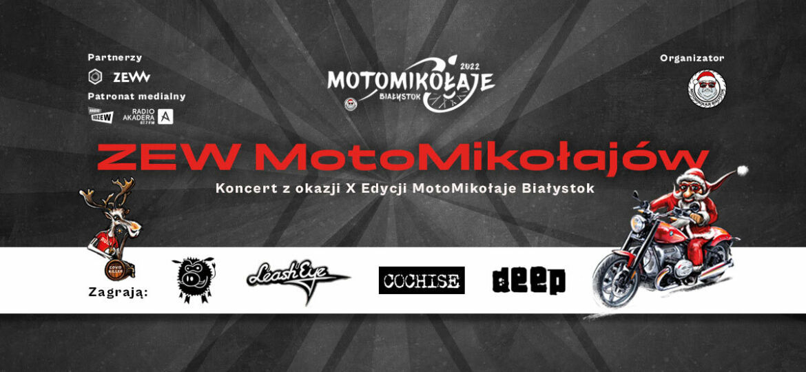 ZEW MotoMikołajów - koncert z okazji X Edycji MotoMikołaje Białystok