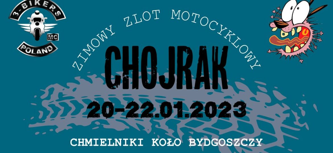 CHOJRAK Zimowy Zlot Motocyklowy 2023