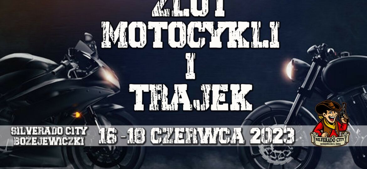 Zlot motocykli i trajek w Silverado City