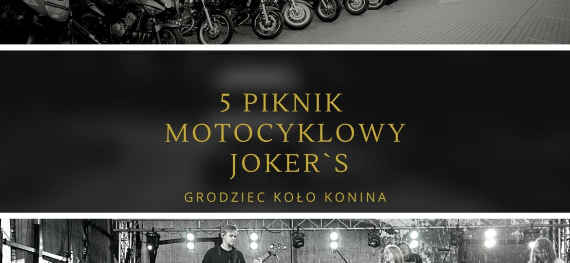 5 Piknik Motocyklowy Joker's Grodziec