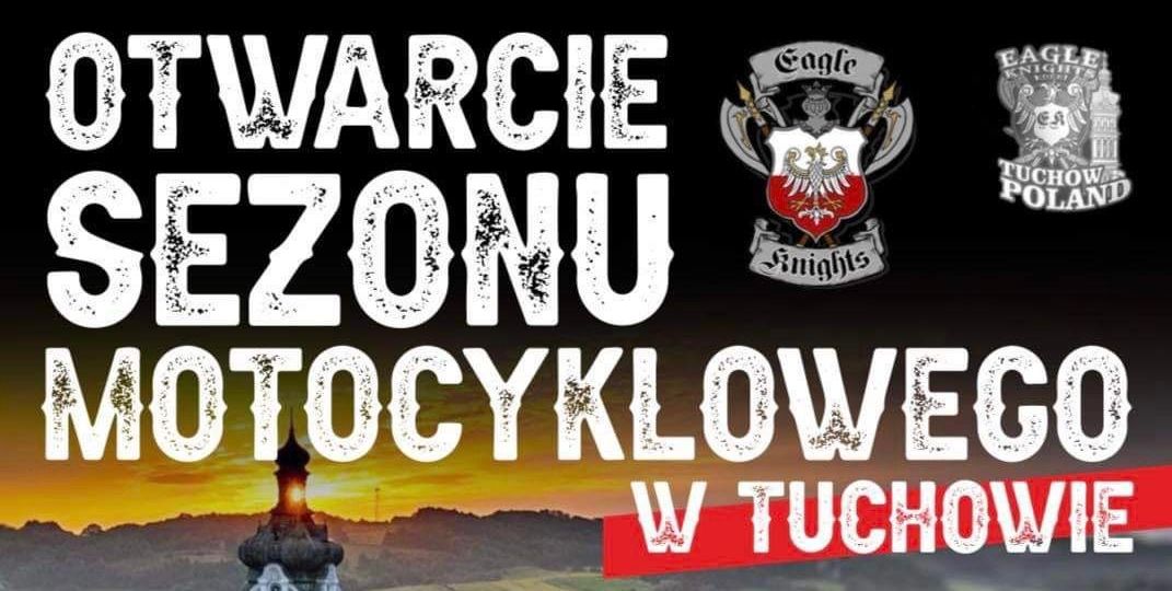 Otwarcie Sezonu Motocyklowego w Tuchowie