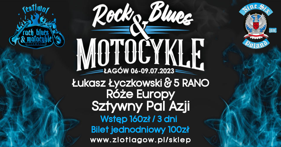 XXVII  Rock Blues i Motocykle