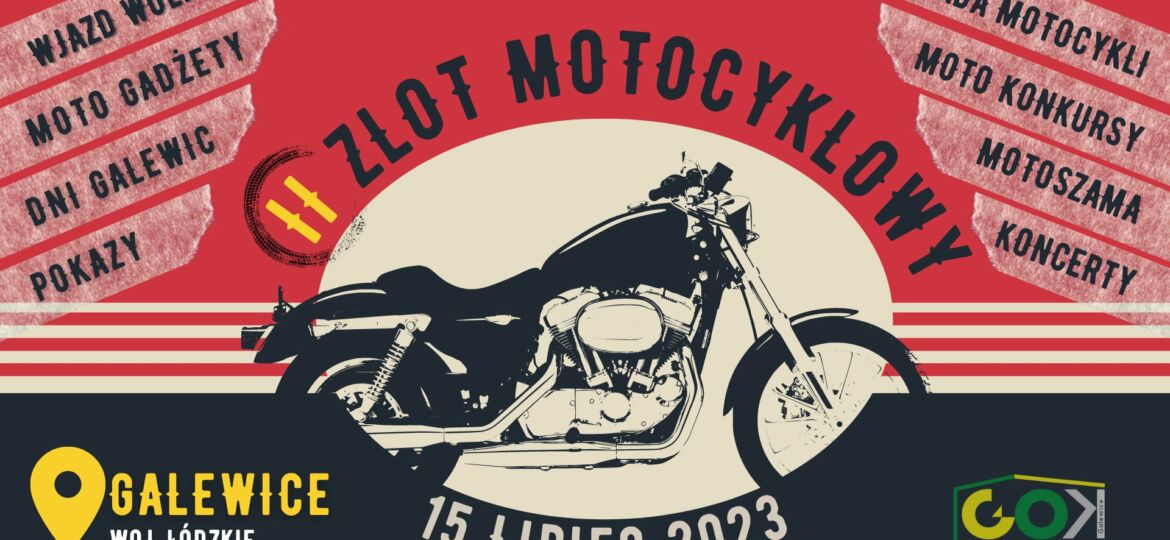 II Zlot Motocyklowy podczas Dni Galewic - parada motocykli, konkursy, motoszama, koncerty!