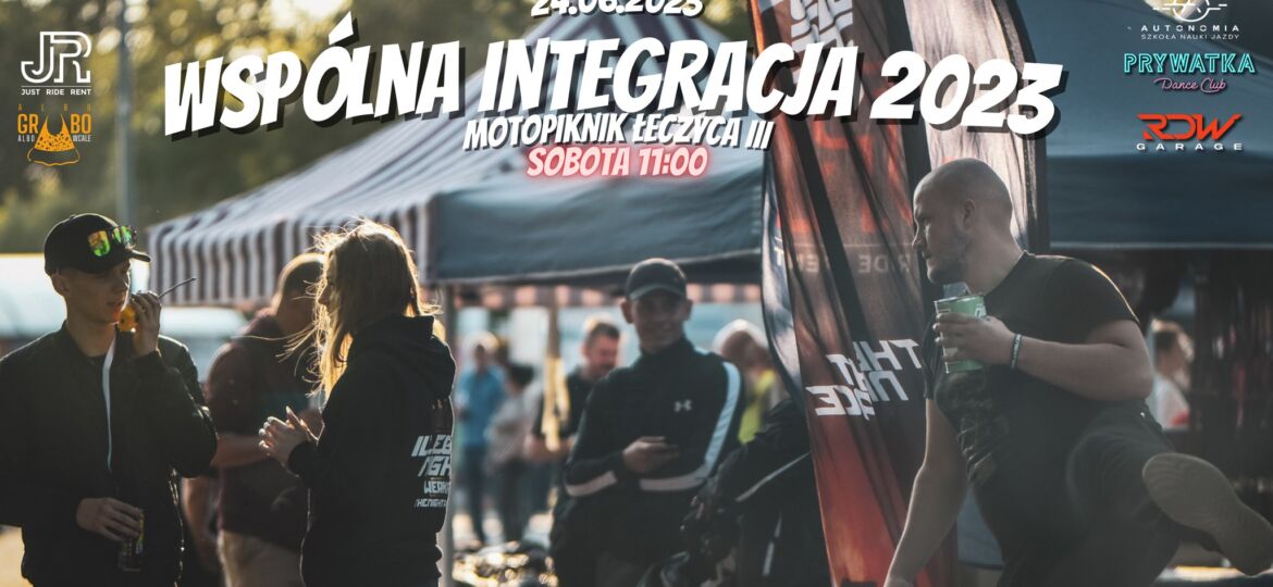 WSPÓLNA INTEGRACJA :: Motopiknik Łęczyca ( III )